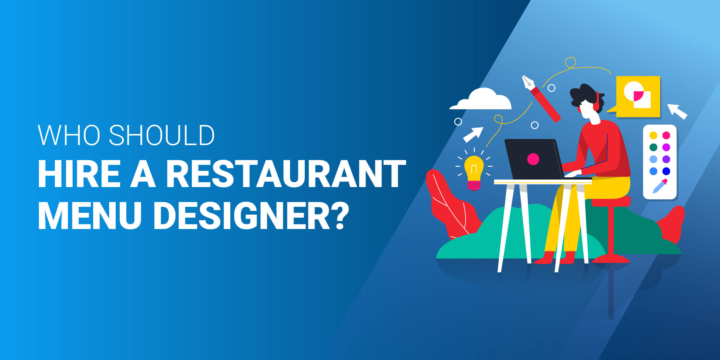Who Should Hire Restaurant Menu Designer
