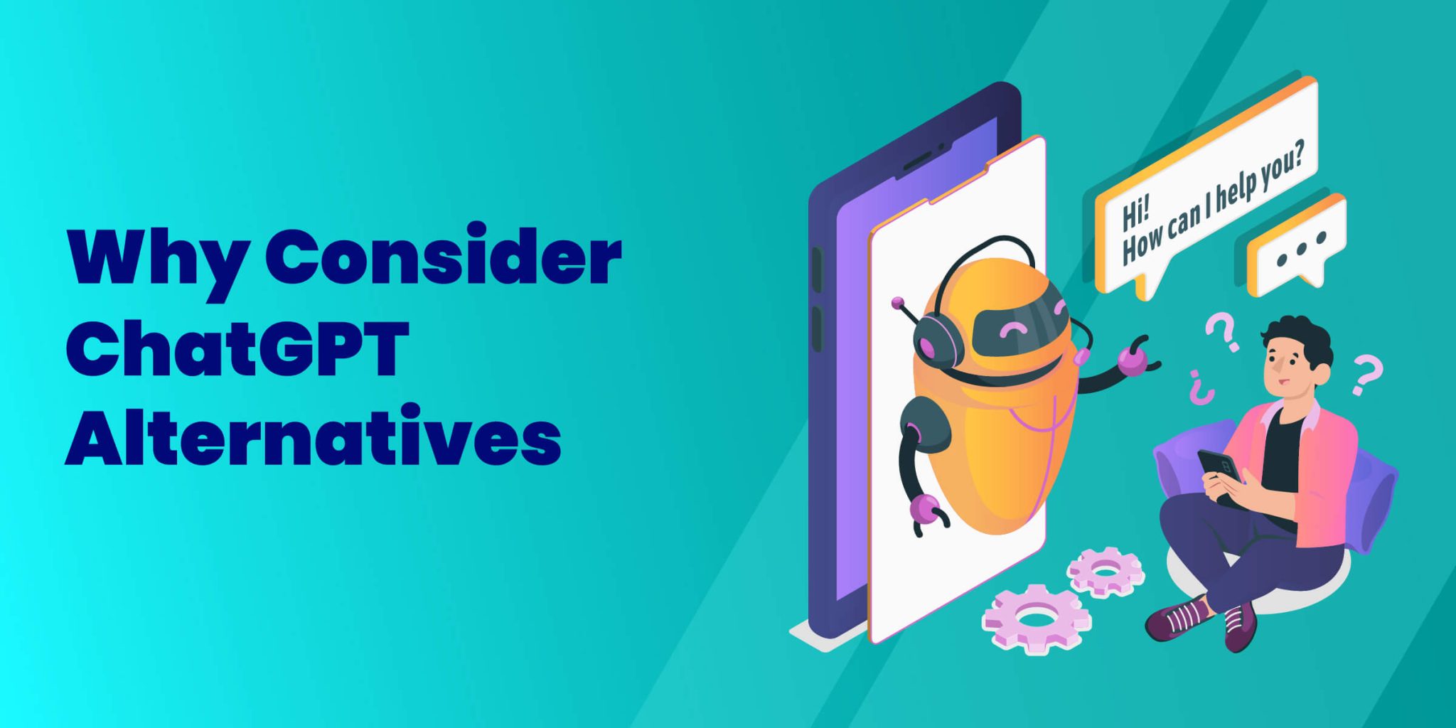 5 ChatGPT Alternatives
