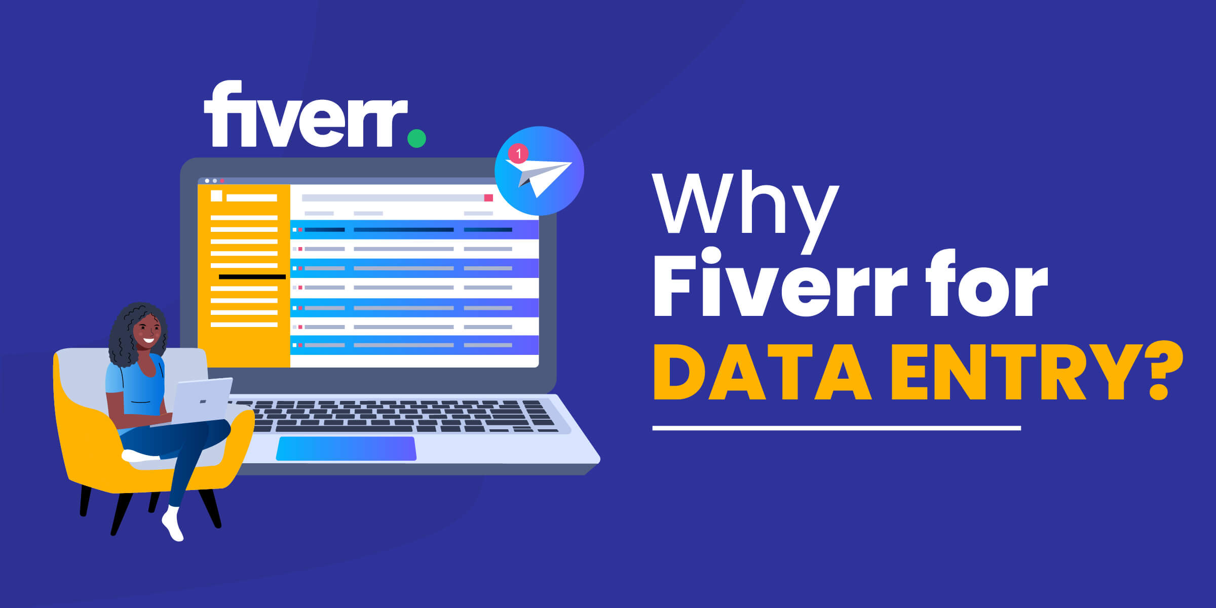 Why Fiverr for Data Entry
