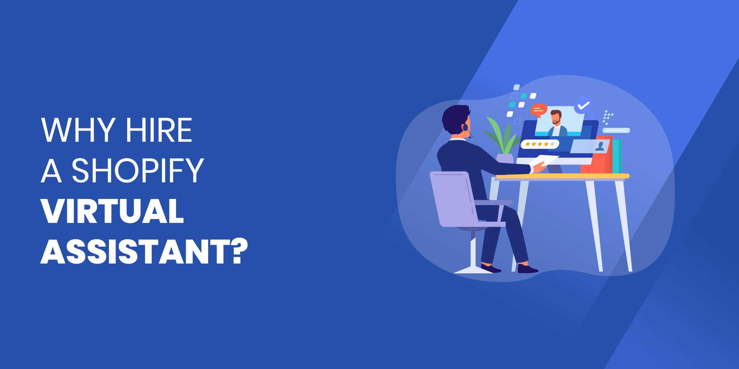 Why Hire Shopify VA