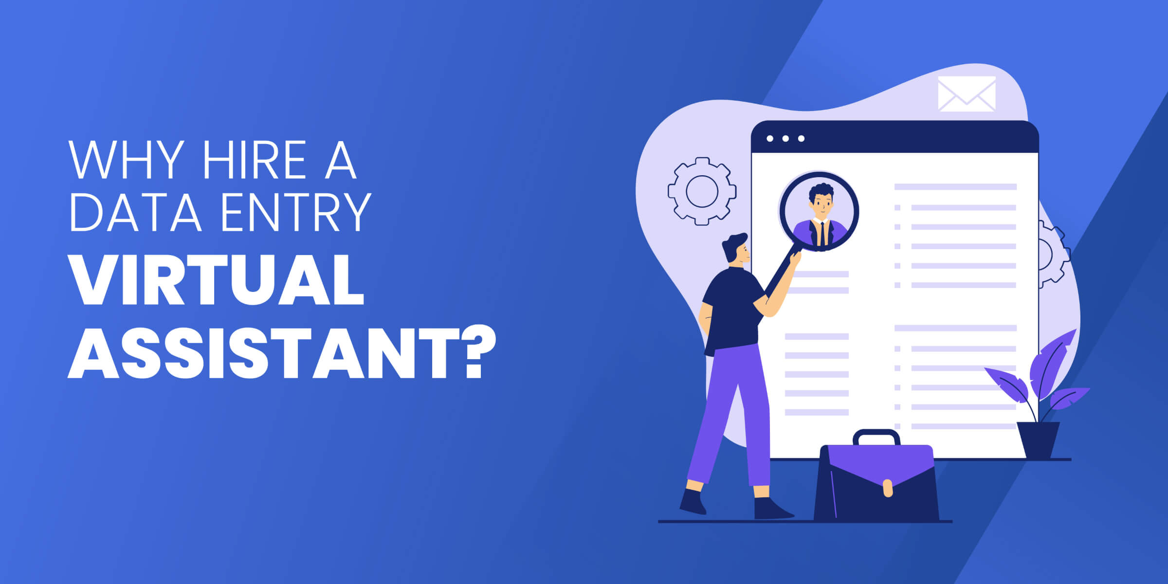 Why Hire a Data Entry VA