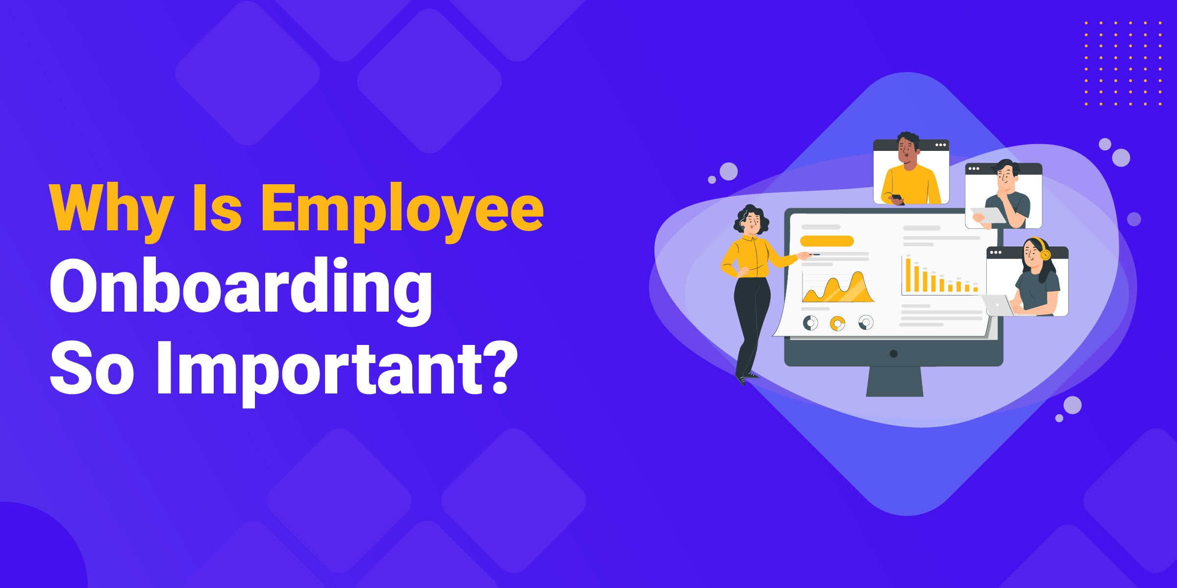 Why Is Employee Onboarding Important