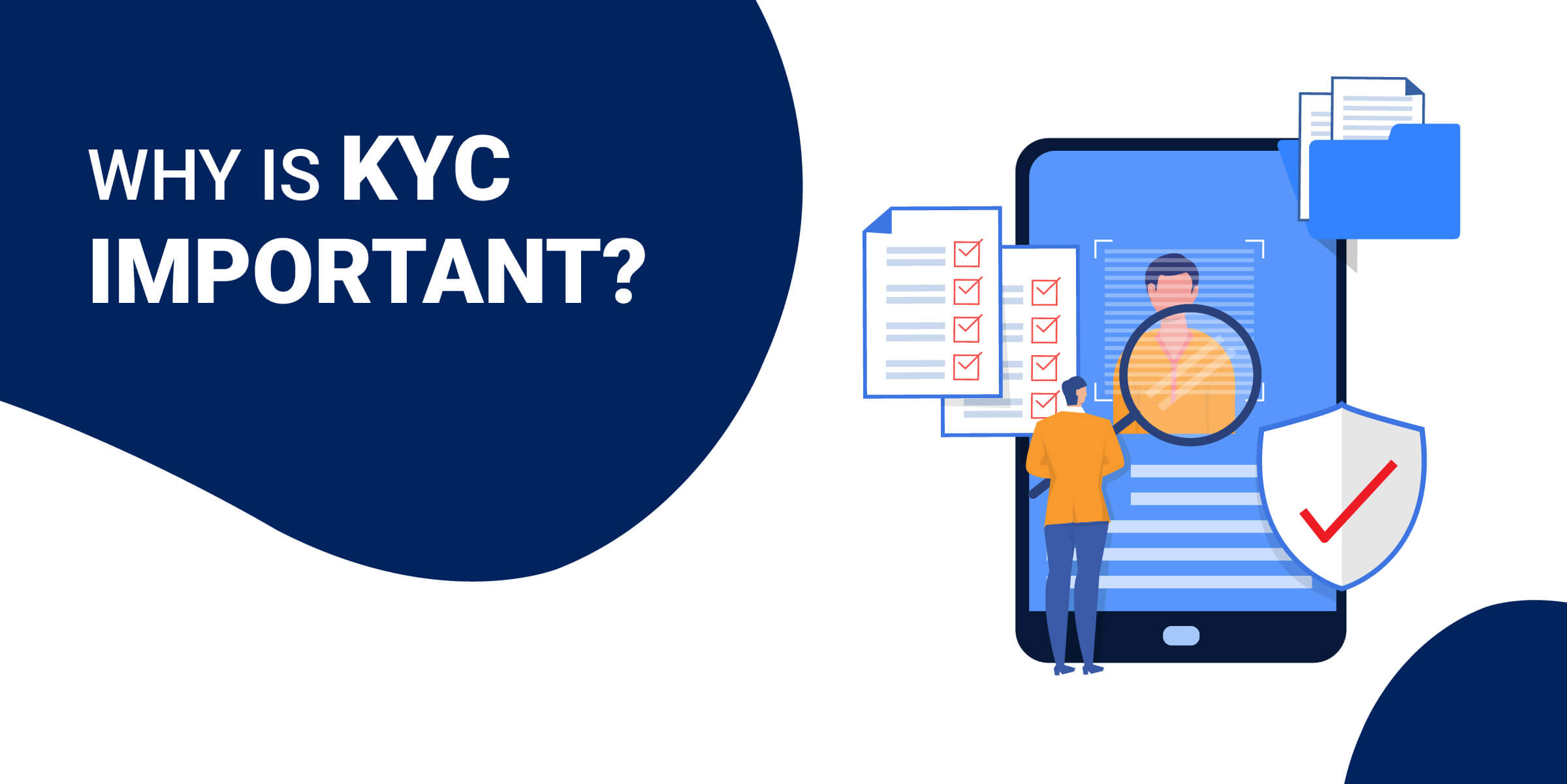 Why Is KYC Important