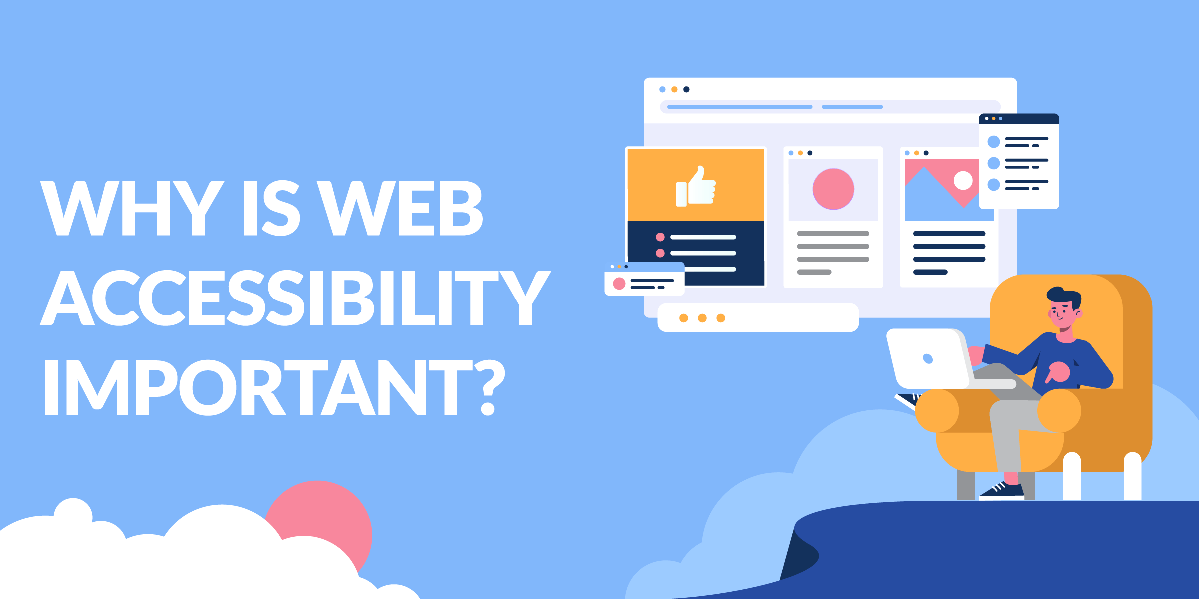 Why Is Web Accessibility Important