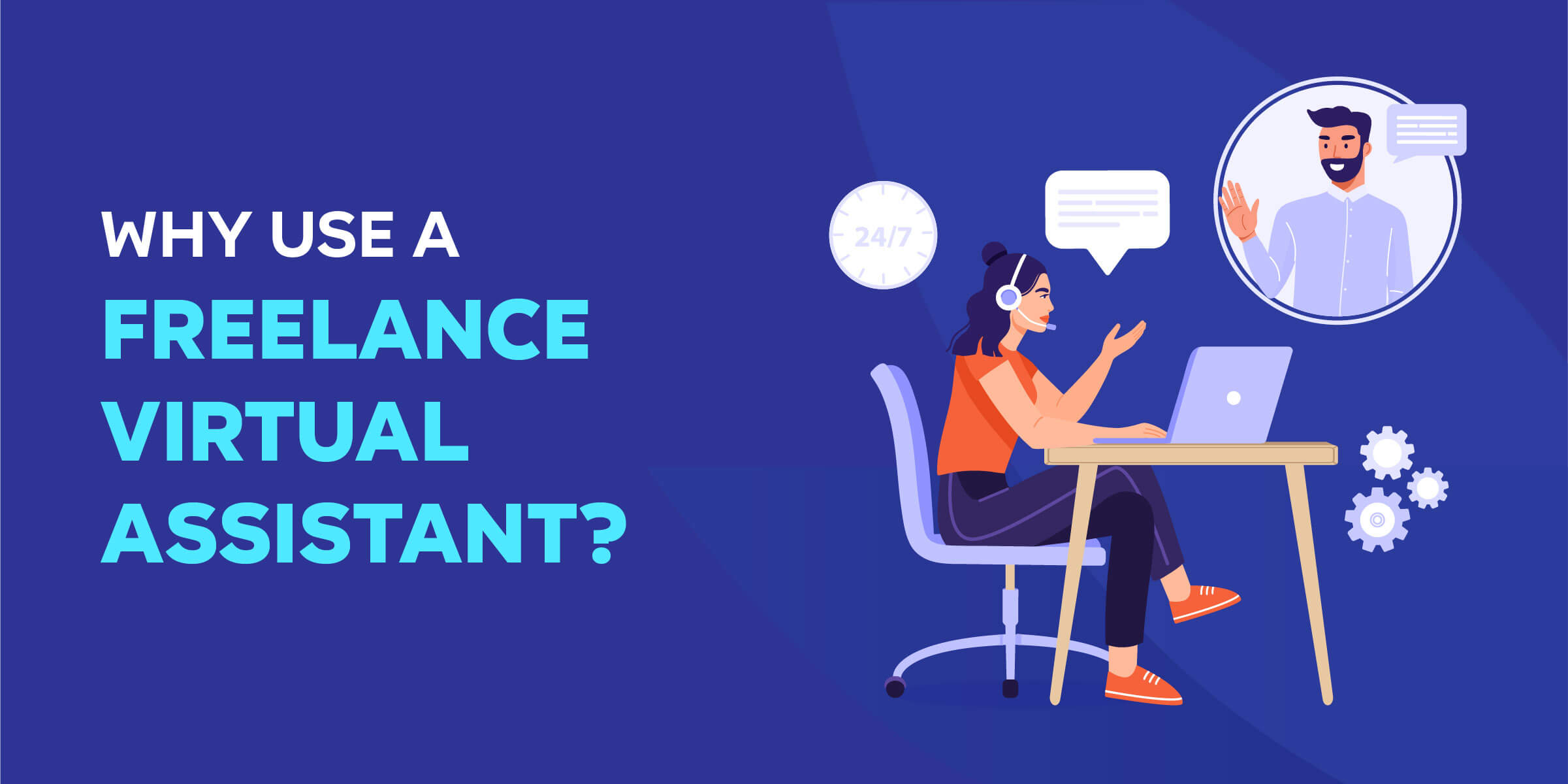 Why Use Freelance Virtual Assistant