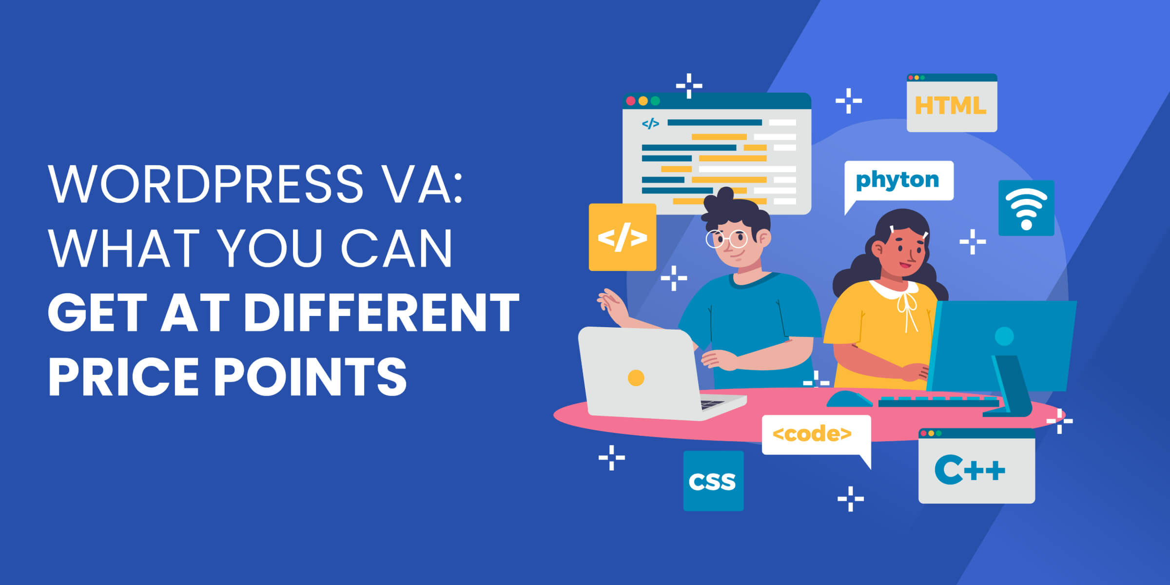 WordPress VA What You Get