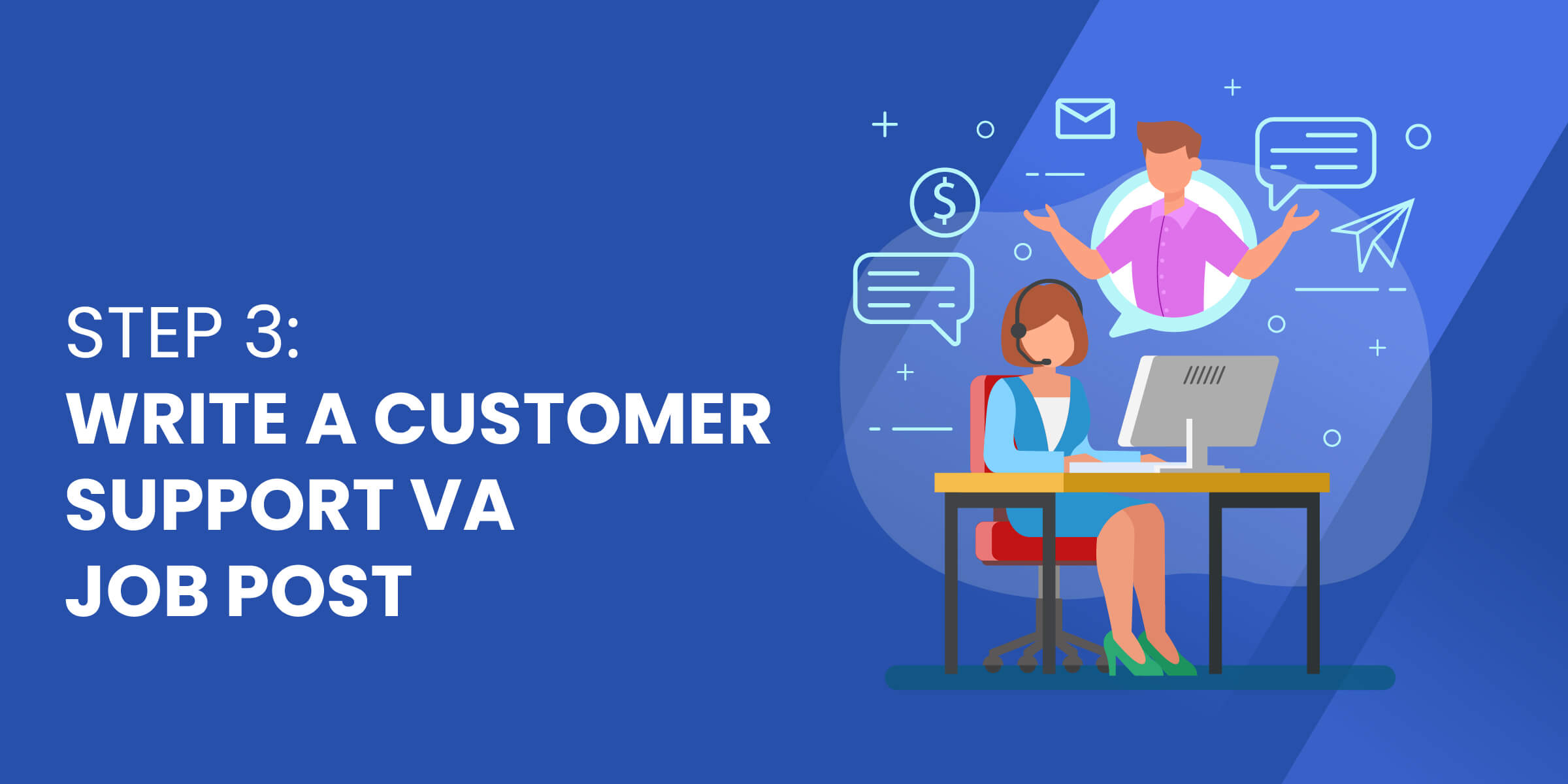 Write Customer Support VA Job Post
