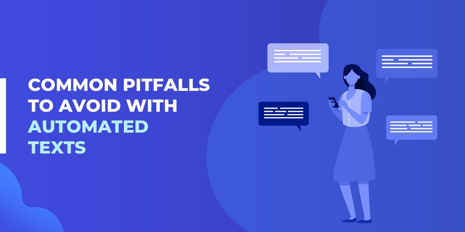 Automated Text Messages Everything You Need to Know