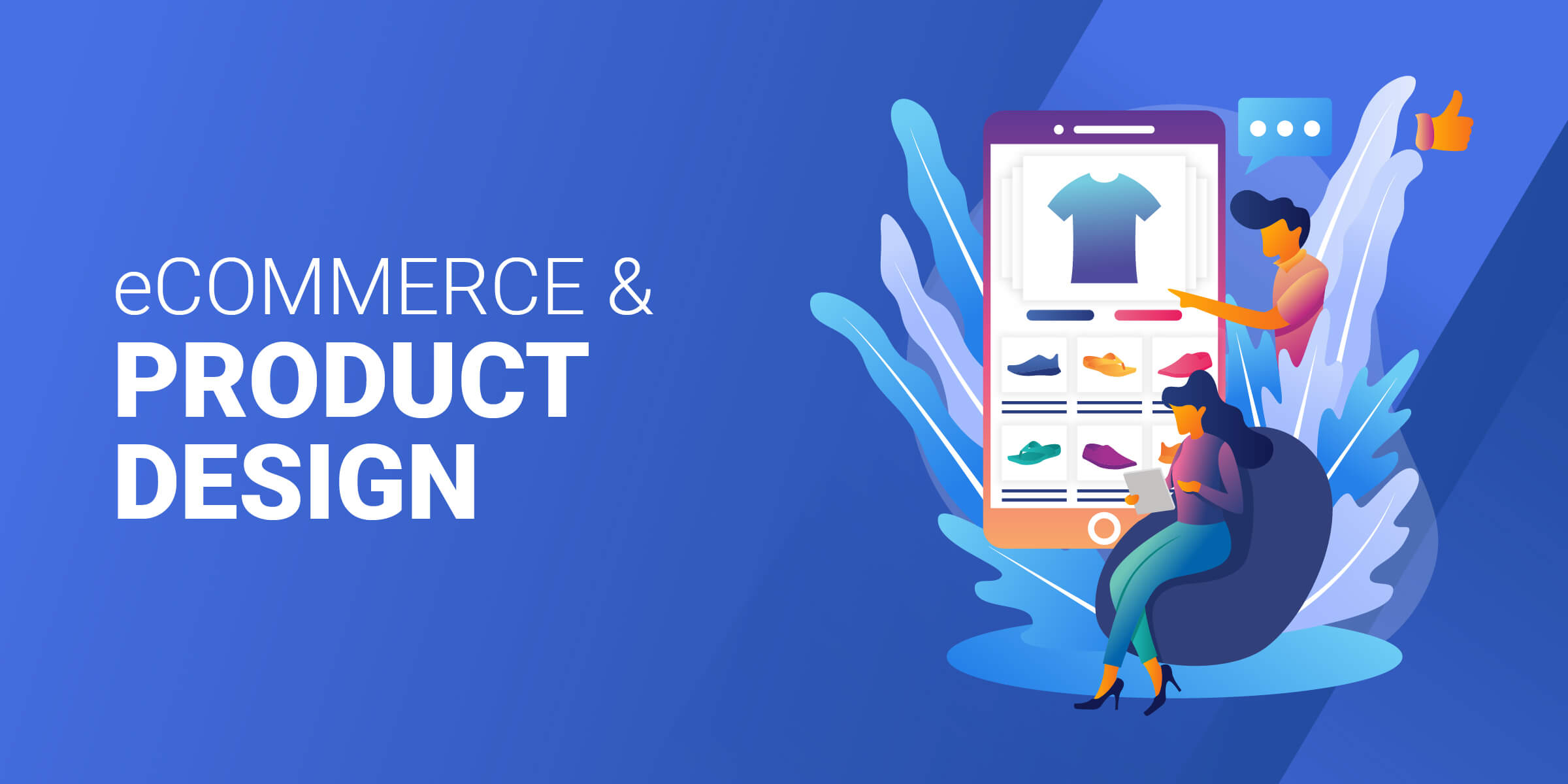 eComm and Product Design Tasks