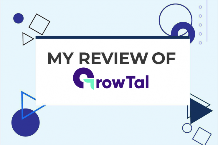 My Review of GrowTal