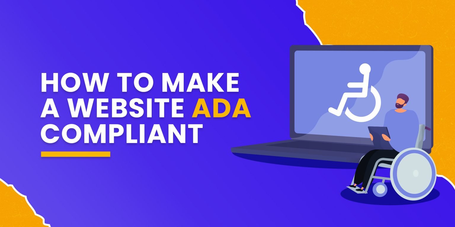 ADA site Guidelines & Requirements [2023 Checklist for Compliance]