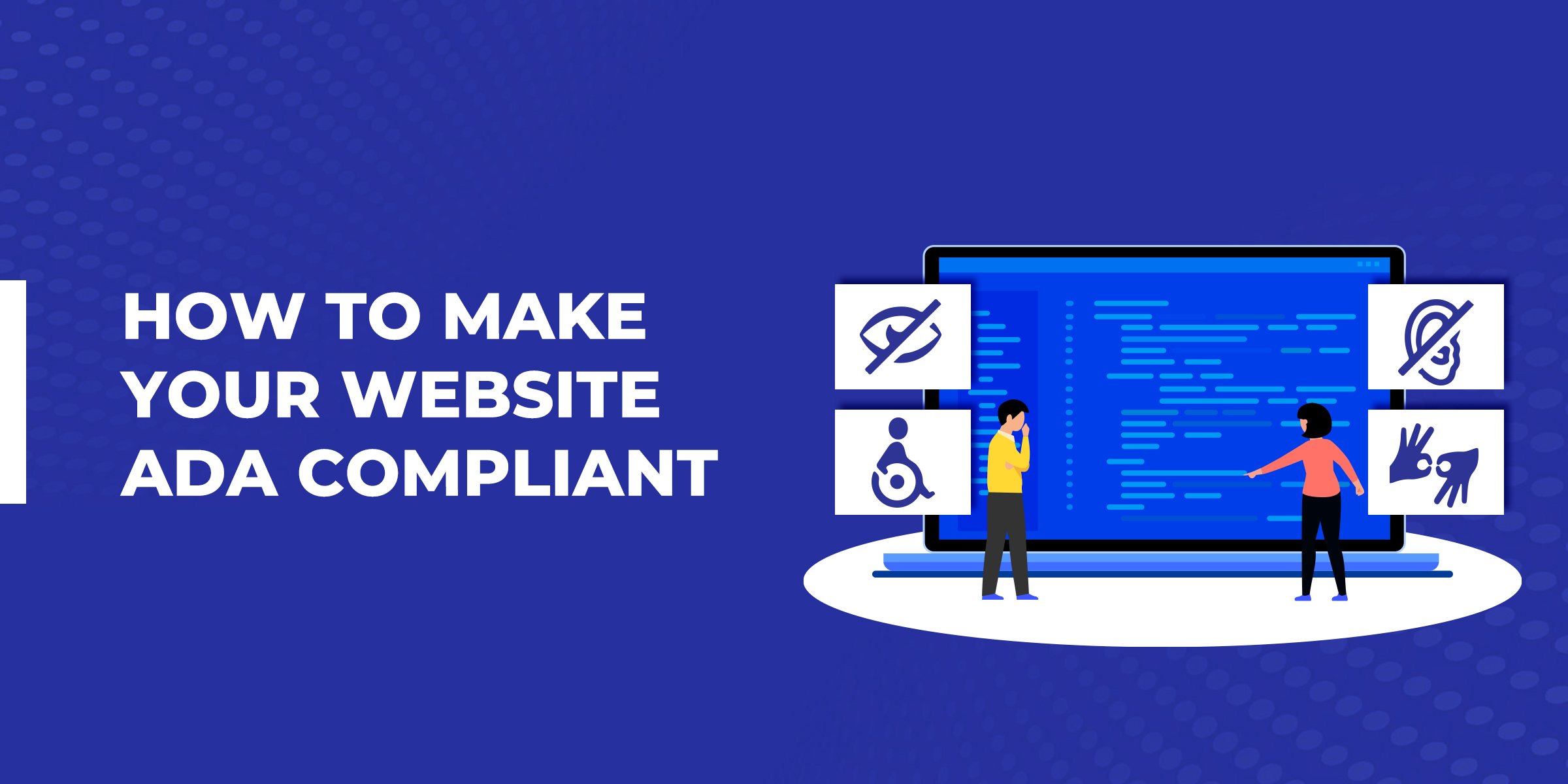 How to Make Your Website ADA Compliant