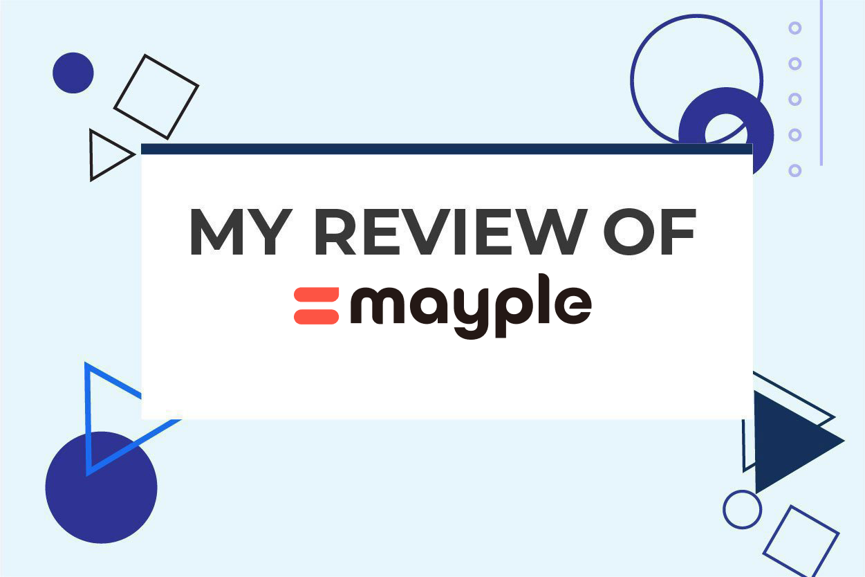 My Review of Mayple