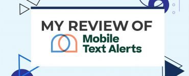 My Review of Mobile Text Alerts