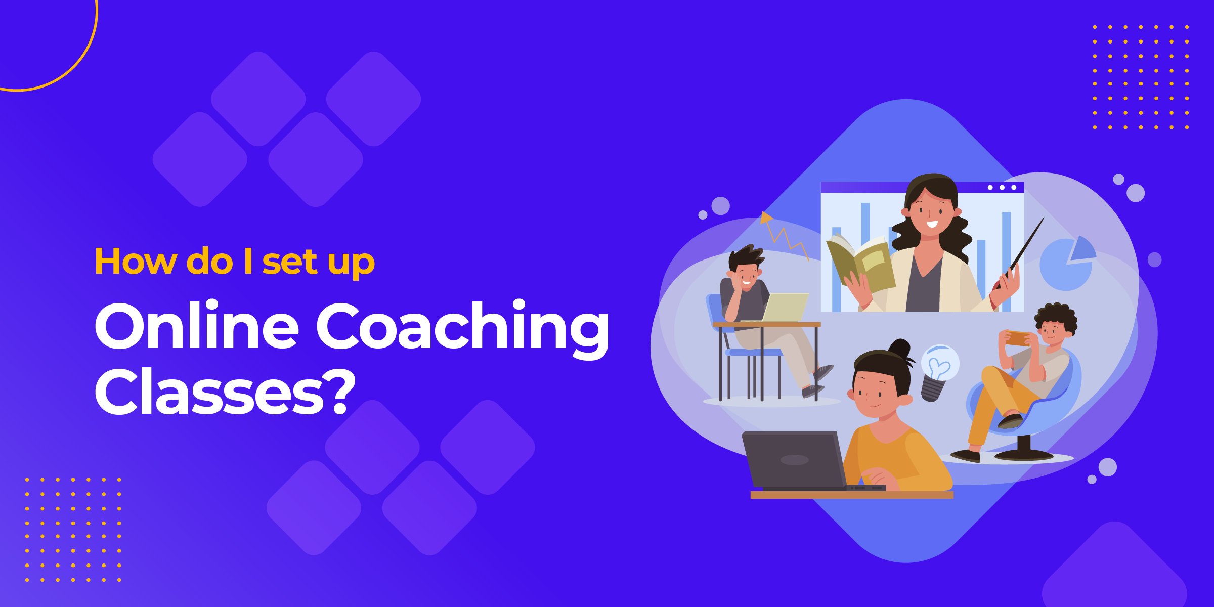 How Do I Set Up Online Coaching Classes?