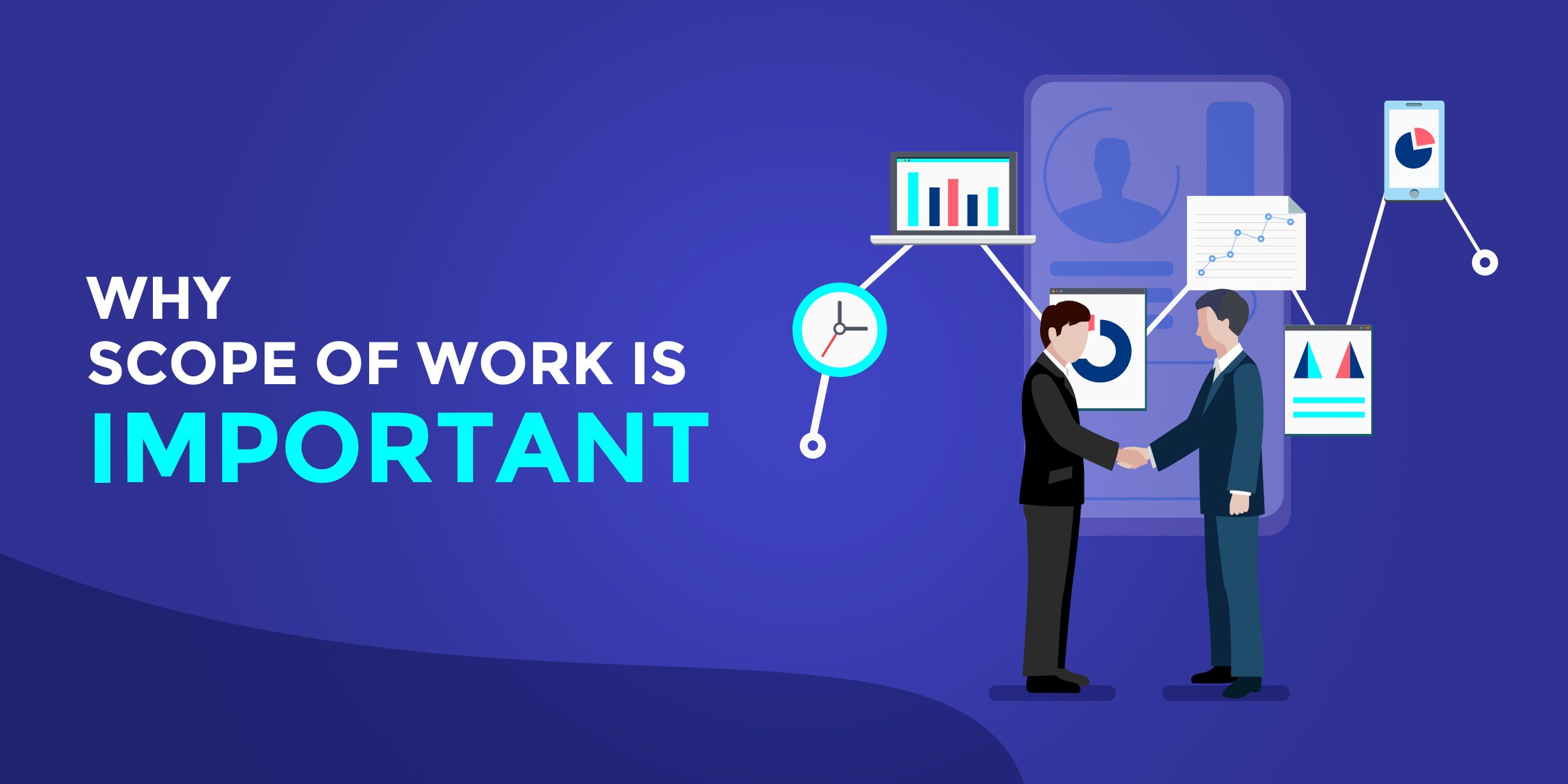 Why Scope of Work is Important?