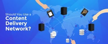 Should You Use a Content Deliver Network (CDN)?