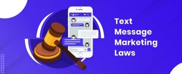 Text Message Marketing Laws