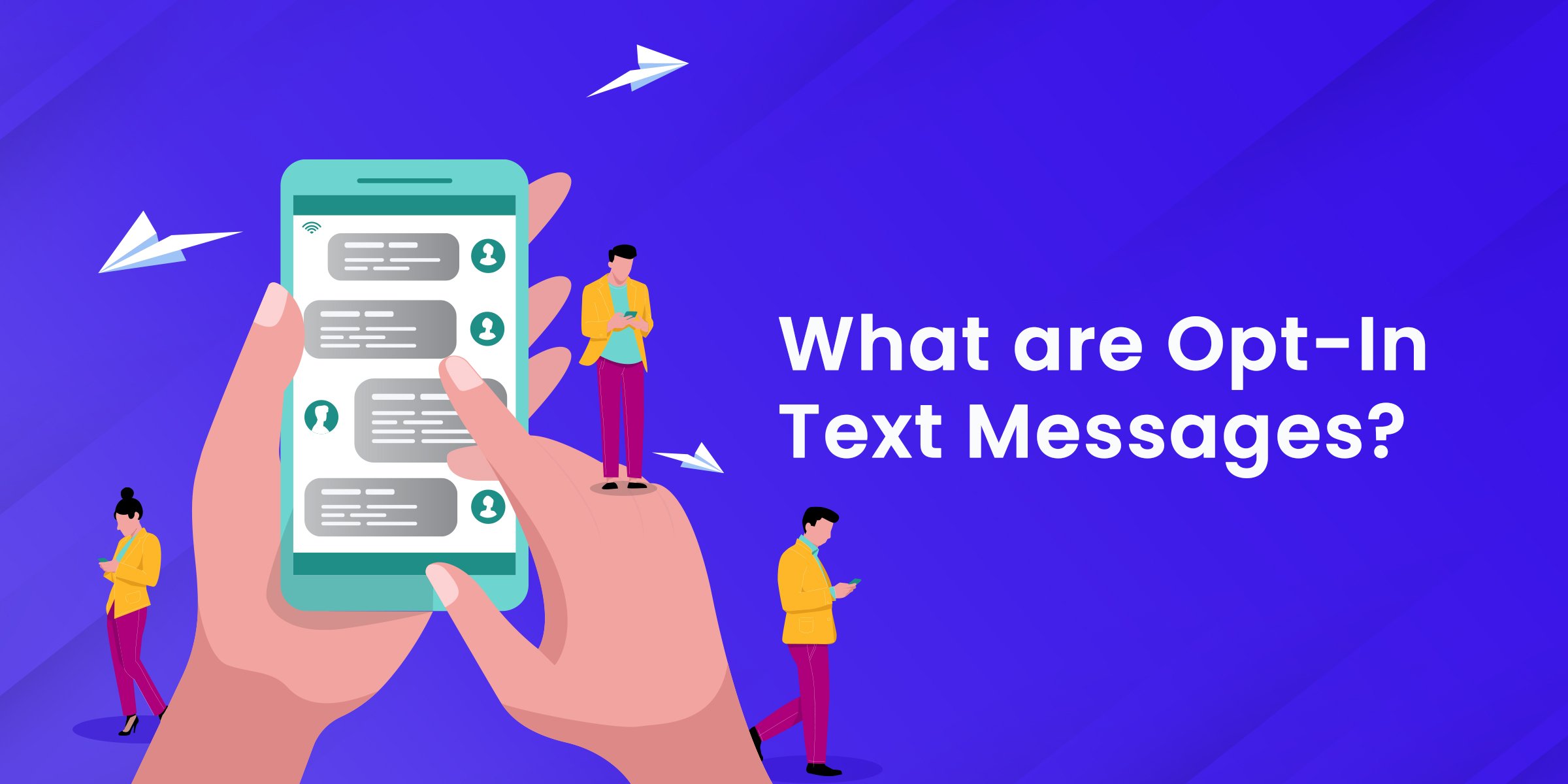 What Are Opt In Text Messages?